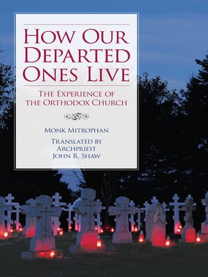 cover image of How Our Departed Ones Live